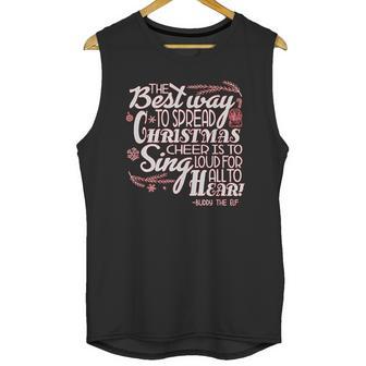 Ripple Junction Elf The Best Way To Spread Xmas Cheer Unisex Tank Top | Favorety CA