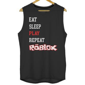 Roblox Eat Sleep Play Repeat Unisex Tank Top | Favorety AU