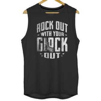 Rock Out With Your Glock Out Unisex Tank Top | Favorety AU