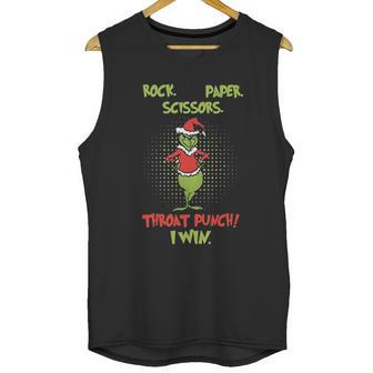 Rock Paper Scissors Throat Punch I Win Funny Grinch Unisex Tank Top | Favorety AU