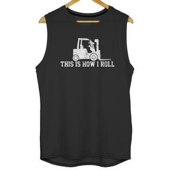 This Is How I Roll Vintage Gift Unisex Tank Top | Favorety DE