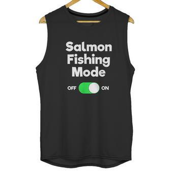 Salmon Fishing Gift Funny Fisher Mode Unisex Tank Top | Favorety CA