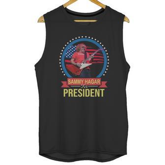 Sammy Hagar For Fresident T-Shirt Unisex Tank Top | Favorety DE