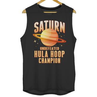 Saturn Undefeated Hula Hoop Champion Unisex Tank Top | Favorety