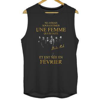 Shaka Ponk Une Femme Est Te Née En Fevrier Unisex Tank Top | Favorety UK