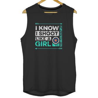 I Shoot Like A Girl Funny Bow Shooting Unisex Tank Top | Favorety CA