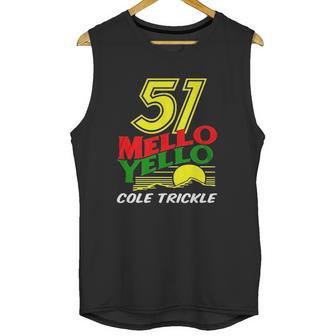 Sigma Fores 51 Mello Yello Days Of Thunder Cole Trickle Unisex Tank Top | Favorety