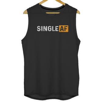 I Am Single Porn Lovers Unisex Tank Top | Favorety