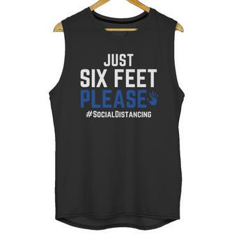 Six Feet Please Social Distancing T-Shirt Unisex Tank Top | Favorety DE