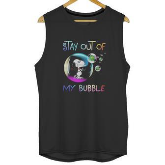 Snoopy Stay Out Of My Bubble Shirt Unisex Tank Top | Favorety