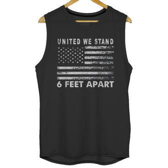 Social Distancing United We Stand 6 Feet Apart Unisex Tank Top | Favorety DE