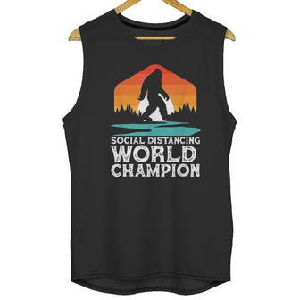 Social Distancing World Champion Funny Bigfoot Unisex Tank Top | Favorety AU