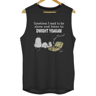 Sometimes I Need To Be Alone And Listen To Dwight Yoakam Unisex Tank Top | Favorety AU