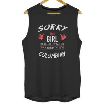 Sorry This Girl Taken Hot Funny Colombian American Columbia Unisex Tank Top | Favorety DE