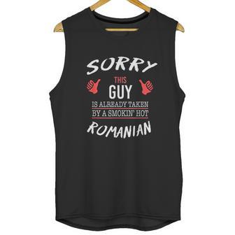 Sorry This Guy Romanian Unisex Tank Top | Favorety AU