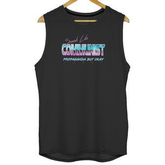 Sounds Like Communist Propaganda But Okay Unisex Tank Top | Favorety UK