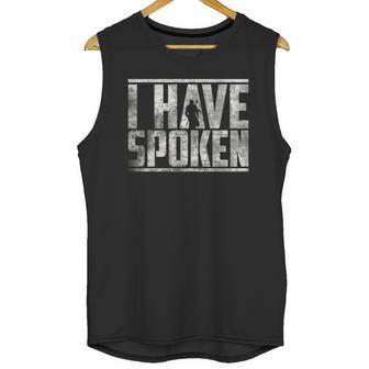 I Have Spoken The Mandalorian - Grunge Background Unisex Tank Top | Favorety DE