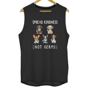 Spread Kindness Not Germs Dog Face Funny Social Distancing Unisex Tank Top | Favorety AU