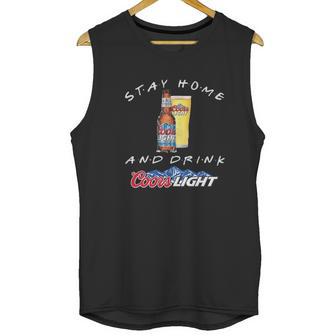 Stay Home And Drink Coors Light Coronavirus Shirt Unisex Tank Top | Favorety UK