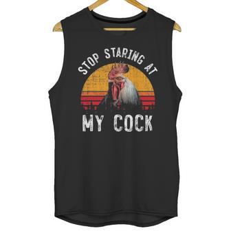 Stop Staring At My Cock 4 Unisex Tank Top | Favorety DE