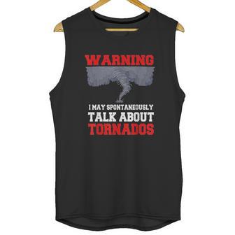 Storm Chaser Shirt Funny Tornado Twister Quote Gift Unisex Tank Top | Favorety AU