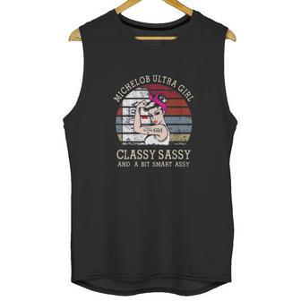 Strong Michelob Ultra Girl Classy Sassy And A Bit Smart Assy Vintage Shirt Unisex Tank Top | Favorety DE