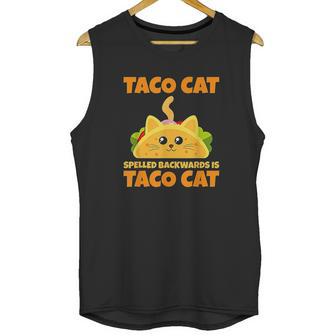 Tacocat Spelled Backwards Taco Cat Cinco De Mayo Gift Unisex Tank Top | Favorety DE