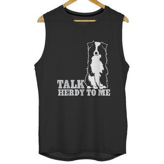 Talk Herdy To Me Australian Shepherd Aussie Dog Unisex Tank Top | Favorety AU