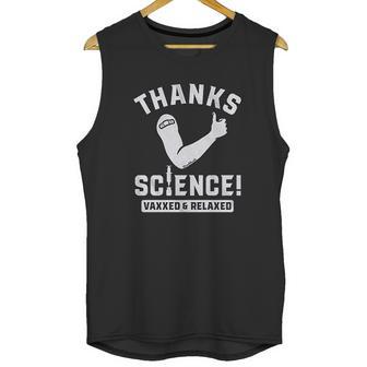 Thanks Science Vaxxed Relaxed Unisex Tank Top | Favorety DE