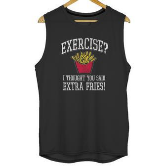 Ugp Campus Apparel Exercise I Thought You Said Extra Fries Unisex Tank Top | Favorety DE