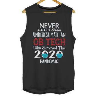 Never Underestimate Who Survived The Pandemic Ob Tech Unisex Tank Top | Favorety DE