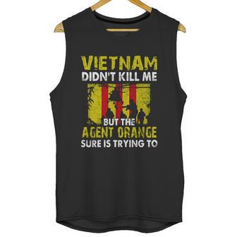 Vietnam Didnt Kill Me But The Agent Is Trying Aesthetic Gift 2022 Unisex Tank Top | Favorety