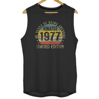 Vintage 1977 Limited Edition 45Th Birthday 45 Years Old Unisex Tank Top | Favorety