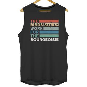 Vintage The Birds Work For The Bourgeoisie Unisex Tank Top | Favorety UK