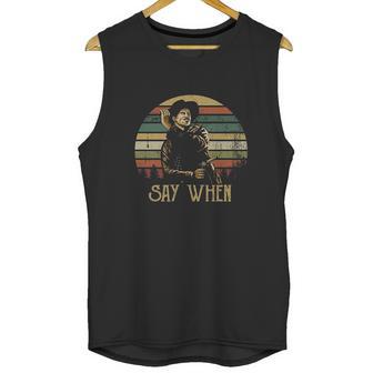 Vintage Say When Tombstone Doc Holliday Unisex Tank Top | Favorety AU