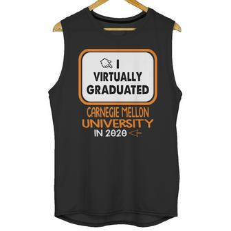 I Virtually Graduated Carnegie Mellon University In 2020 Unisex Tank Top | Favorety