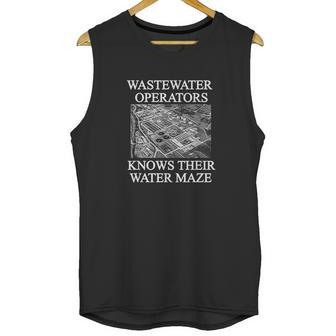 Wastewater Operators Knows Their Water Maze Unisex Tank Top | Favorety UK