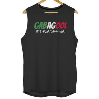 I Will Have The Gabagool Its For Dinner Unisex Tank Top | Favorety AU