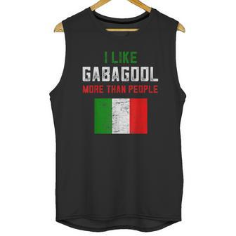 I Will Have The Gabagool Like Gabagool More Than People Unisex Tank Top | Favorety AU