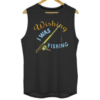 Wishing I Was Fishing Graphic Unisex Tank Top | Favorety UK