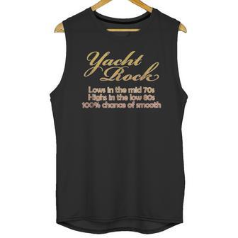 Yacht Rock Music Lover Mid 70S Low 80S Shirt Unisex Tank Top | Favorety UK