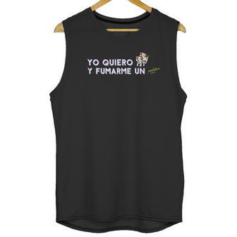 Yo Quiero Perrear Y Fumarmer Un Blunt Unisex Tank Top | Favorety