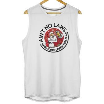 Aint No Laws When Youre Drinking With Claus Unisex Tank Top | Favorety UK