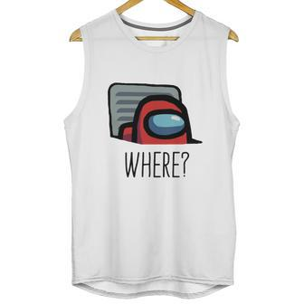 Among Us Where Unisex Tank Top | Favorety