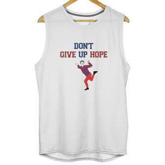 Artie Dont Give Up Hope Unisex Tank Top | Favorety DE