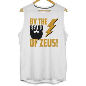 By The Beard Of Zeus T-Shirts Unisex Tank Top | Favorety