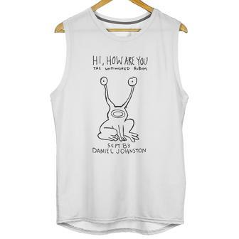 Cool Daniel Johnston Hi How Are You Men White Unisex Tank Top | Favorety DE