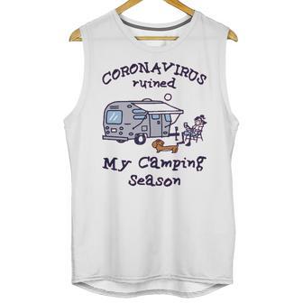 Corona Virus Ruined My Camping Season T Unisex Tank Top | Favorety AU