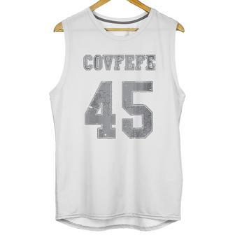 Covfefe 45 Unisex Tank Top | Favorety CA