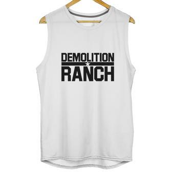 Demolition Ranch Unisex Tank Top | Favorety UK